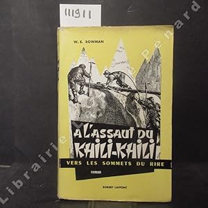 Bild des Verkufers fr A l'assaut du Khili-Khili. Vers les sommets du rire. zum Verkauf von Librairie-Bouquinerie Le Pre Pnard