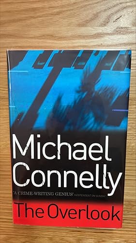 Seller image for The Overlook (Harry Bosch Series). Flatsigned and lined UK first edition, first printing for sale by Signed and Delivered Books