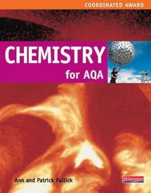 Seller image for Chemistry Coordinated Science for AQA Student Book (Coordinated and Separate Science for AQA) for sale by WeBuyBooks