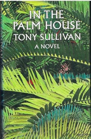 Seller image for In the Palm House for sale by WeBuyBooks