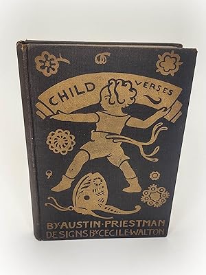 Child Verses & Poems [1st Edition, inscribed by author]