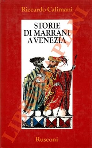 Storie di marrani a Venezia.