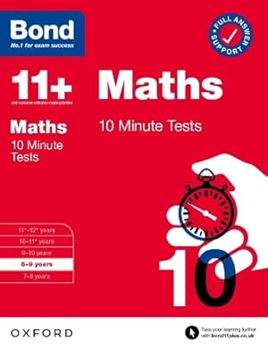 Immagine del venditore per Bond 11+: Bond 11+ Maths 10 Minute Tests with Answer Support 8-9 years [Paperback ] venduto da booksXpress