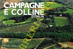 Campagne e colline. Emozioni dal cielo d'Italia.