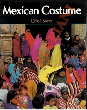 Bild des Verkufers fr Mexican Costume. zum Verkauf von Libreria Piani