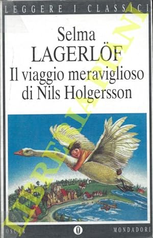 Il viaggio miracoloso del piccolo Nils Holgersson.