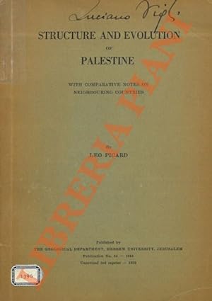 Structure and Evolution of Palestine with Comparative Notes on Neighbouring Countries.