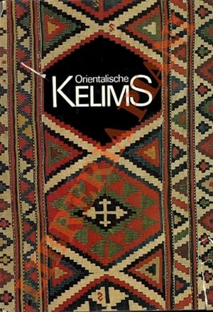 Orientalische Kelims. Flachgewebe aus Anatolien, dem Iran un dem Kaukasus.