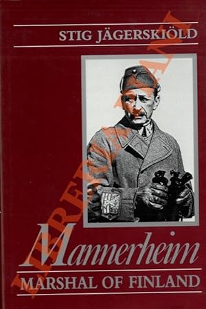 Imagen del vendedor de Mannerheim: Marshal of Finland. a la venta por Libreria Piani