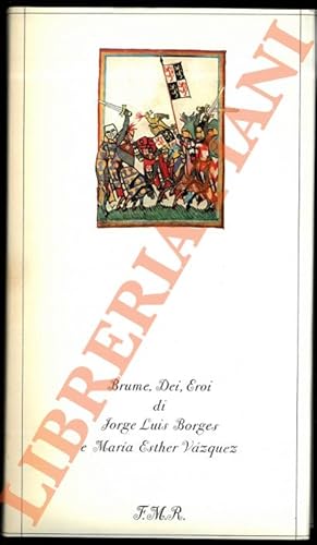 Seller image for Brume, Dei, Eroi. for sale by Libreria Piani