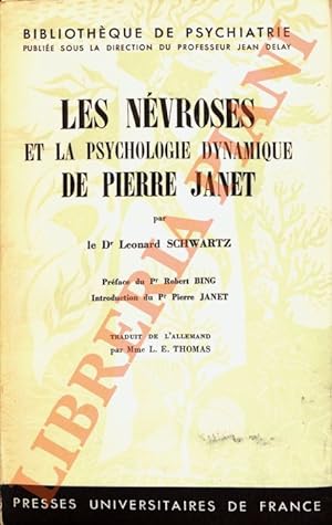 Les névroses et la psychologie dynamique de Pierre Janet.