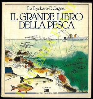 Immagine del venditore per Il grande libro della pesca. venduto da Libreria Piani