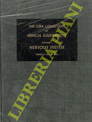 The Ciba Collection of Medical Illustrations. Vol.1. A Compilation of Paintings on the Normal and...