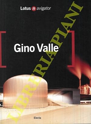 Gino Valle (Lotus Navigator, 1, novembre 2000).