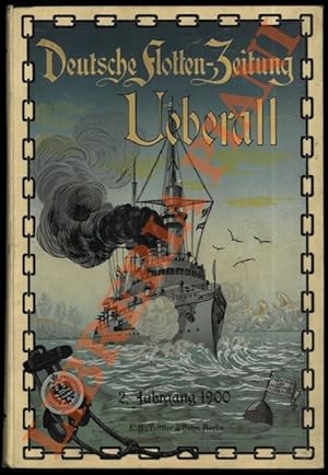 Ueberall. Zeitschrift des deutschen Flotten-Vereins. 1900.