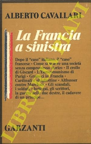 Bild des Verkufers fr La Francia a sinistra. zum Verkauf von Libreria Piani