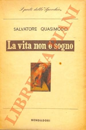 Seller image for La vita non  sogno. for sale by Libreria Piani