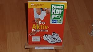 Bild des Verkufers fr PfundsKur - Das Aktiv-Programm. zum Verkauf von Versandantiquariat Ingo Lutter