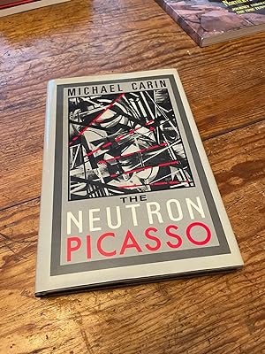Seller image for The neutron Picasso for sale by Heroes Bookshop