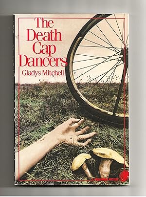 THE DEATH CAP DANCERS: A Dame Beatrice Lestrange Bradley Mystery