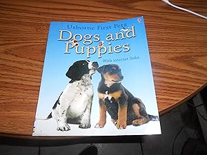 Image du vendeur pour Dogs and Puppies With Internet Links (Usborne First Pets) mis en vente par ralph brandeal