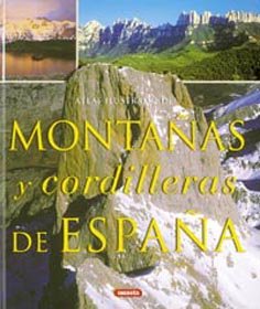 Imagen del vendedor de Atlas ilustrado de montaas y cordilleras de Espaa a la venta por WeBuyBooks