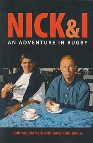 Imagen del vendedor de Nick And I: An Adventure in Rugby a la venta por WeBuyBooks