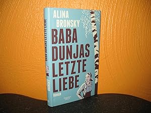 Image du vendeur pour Baba Dunjas letzte Liebe: Roman. mis en vente par buecheria, Einzelunternehmen