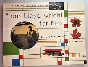 Seller image for Frank Lloyd Wright for Kids for sale by WellRead Books A.B.A.A.