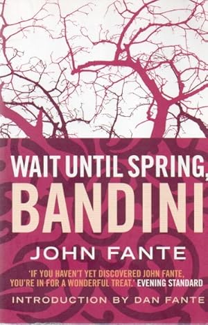 Imagen del vendedor de Wait Until Spring, Bandini a la venta por San Francisco Book Company