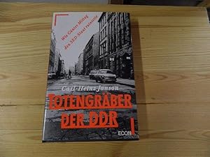 Bild des Verkufers fr Totengrber der DDR : wie Gnter Mittag den SED-Staat ruinierte. zum Verkauf von Versandantiquariat Schfer