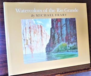 Seller image for WATERCOLORS OF THE RIO GRANDE for sale by Glenn Books, ABAA, ILAB