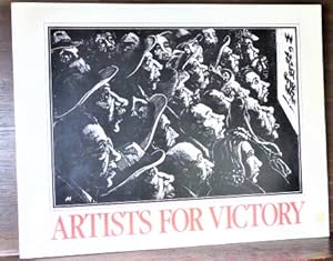 Image du vendeur pour ARTISTS FOR VICTORY mis en vente par Glenn Books, ABAA, ILAB