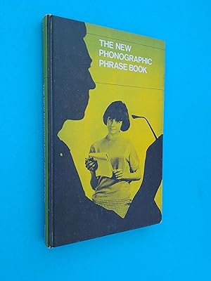 The New Phonographic Phrase Book (New Era Edition)