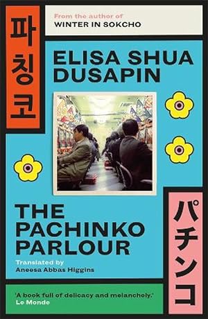 Seller image for The Pachinko Parlour (Paperback) for sale by Grand Eagle Retail