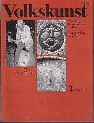 Volkskunst. Zeitschrift für volkstümliche Sachkultur. 12. Jahrgang, Heft 2, Mai 1989: Naturstein,...