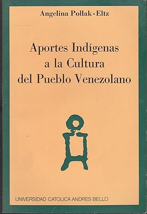 Seller image for Aportes Indgenas a la Cultura del Pueblo Venezolano for sale by Graphem. Kunst- und Buchantiquariat