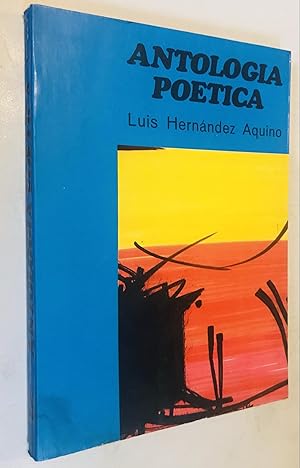 Seller image for Antologia Poetica de Luis Hernandez Aquino for sale by Once Upon A Time