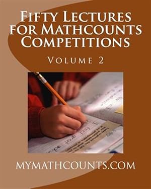 Imagen del vendedor de Fifty Lectures for Mathcounts Competitions 2 a la venta por GreatBookPricesUK