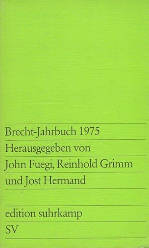 Imagen del vendedor de Brecht-Jahrbuch 1975 Edition Suhrkamp ; 797 a la venta por Versandantiquariat Nussbaum