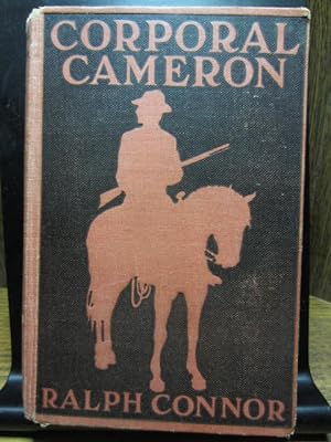Imagen del vendedor de CORPORAL CAMERON OF THE NORTH WEST MOUNTED POLICE a la venta por The Book Abyss