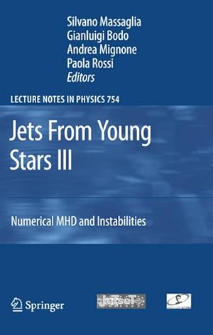 Imagen del vendedor de Jets From Young Stars III a la venta por BuchWeltWeit Ludwig Meier e.K.