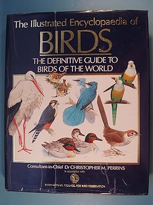Immagine del venditore per The Illustrated Encyclopaedia of Birds: The Definitive Guide to Birds of the World (A Marshall Edition) venduto da PB&J Book Shop