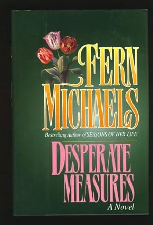 Seller image for Desperate Measures for sale by Reliant Bookstore