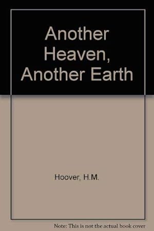 Seller image for Another Heaven, Another Earth for sale by WeBuyBooks