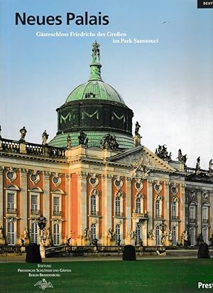 Seller image for Neues Palais Gsteschloss Friedrichs des Groen im Park Sanssouci for sale by Flgel & Sohn GmbH