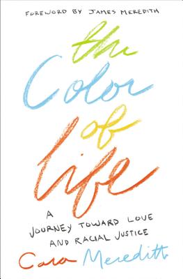 Image du vendeur pour The Color of Life: A Journey Toward Love and Racial Justice (Paperback or Softback) mis en vente par BargainBookStores