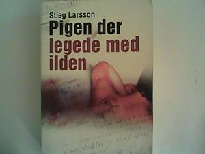 Seller image for Pigen der legede med ilden (Millennium, 2. bind) for sale by ANTIQUARIAT FRDEBUCH Inh.Michael Simon
