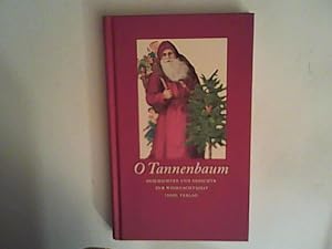 Seller image for O Tannenbaum: Geschichten und Gedichte for sale by ANTIQUARIAT FRDEBUCH Inh.Michael Simon