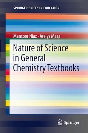 Image du vendeur pour Nature of Science in General Chemistry Textbooks mis en vente par BuchWeltWeit Ludwig Meier e.K.